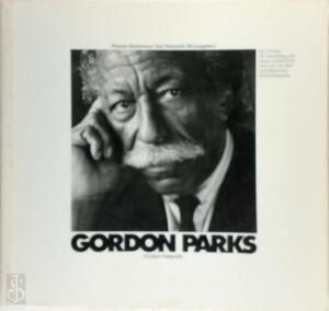 Gordon Parks - 40 Jahre Fotografie - Thomas Buchsteiner