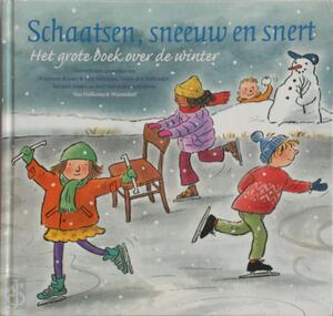 Schaatsen, sneeuw en snert - Marianne Busser, Kees de Boer, E.V.A. Schaatsen, sneeuw en snert - Marianne Busser, Kees de Boer, E.V.A.