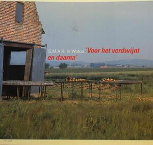 S.M.A.K. in Watou 'Voor het verdwijnt en daarna' - Unknown