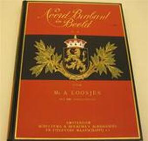 Noord-brabant in beeld - Mr. A. Loosjes Noord-brabant in beeld - Mr. A. Loosjes