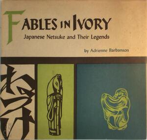 Fables in Ivory - Adrienne Barbanson Fables in Ivory - Adrienne Barbanson