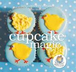 Cupcake Magic - Kate Shirazi Cupcake Magic - Kate Shirazi