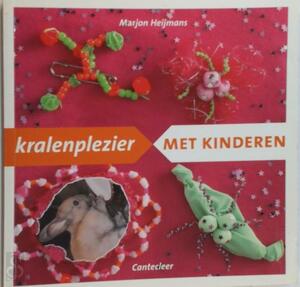 Kralenplezier met kinderen - Marjon Heijmans, Loes Brouwer Kralenplezier met kinderen - Marjon Heijmans, Loes Brouwer