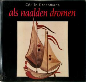 Als naalden dromen - Cécile Dreesmann