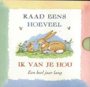 Raad eens hoeveel ik van je hou - Sam McBratney Raad eens hoeveel ik van je hou - Sam McBratney