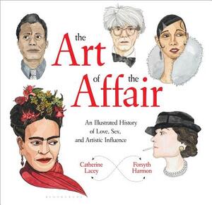 The Art of the Affair - Catherine Lacey