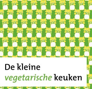 De kleine vegetarische keuken - Unknown