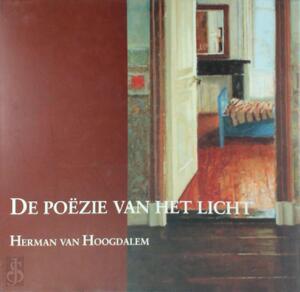 De poëzie van het licht - Herman van Hoogdalem, Rob Møhlmann
