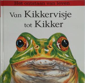 Van kikkervisje tot kikker - D. Stewart Van kikkervisje tot kikker - D. Stewart