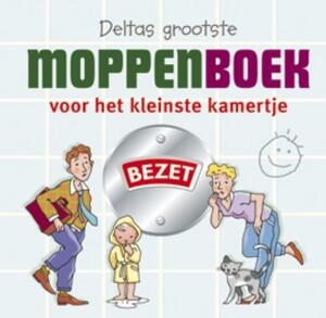 Deltas grootste moppenboek voor het kleinste kamertje - Deltas grootste moppenboek voor het kleinste kamertje -