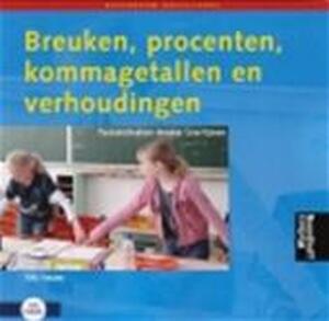 Breuken, procenten, kommagetallen en verhoudingen - Breuken, procenten, kommagetallen en verhoudingen -