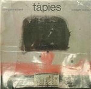 Tàpies - Georges Raillard Tàpies - Georges Raillard