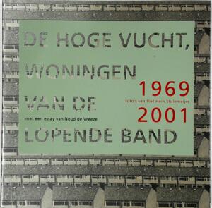 De Hoge Vucht - N. de Vreeze, P.H. Stulemeijer De Hoge Vucht - N. de Vreeze, P.H. Stulemeijer