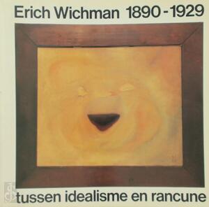 Erich Wichman 1890-1929 - Frans J. van Burkom, Hans Mulder Erich Wichman 1890-1929 - Frans J. van Burkom, Hans Mulder