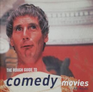 The rough guide to comedy movies - Bob Mccabe