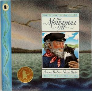 The Mousehole Cat - Antonia Barber The Mousehole Cat - Antonia Barber