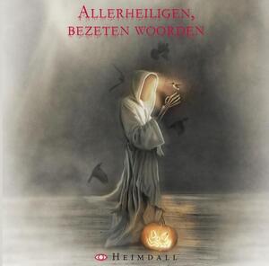 Allerheiligen, bezeten woorden - Allerheiligen, bezeten woorden -