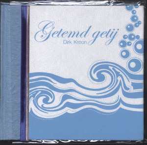 Getemd getij - Dirk Kroon