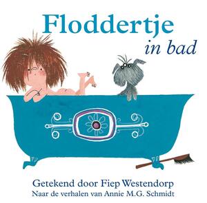 Floddertje in bad - Annie M.G. Schmidt