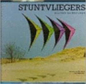Stuntvliegers - Servaas van der Horst, Nop Velthuizen, Jan Pit