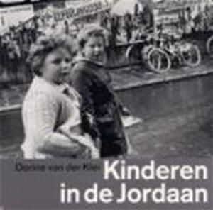 Kinderen in de Jordaan - Dorine van Der. Klei