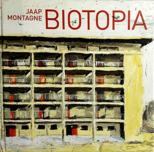 Biotopia - Jaap Montagne