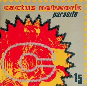 Cactus Network, issue 15, May 1997 - Parasite - 