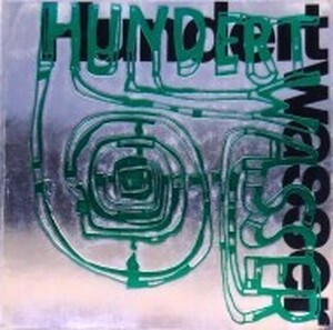 Hundertwasser, By Herschel B. Chipp and Brenda Richardson - Friedensreich Hundertwasser Hundertwasser, By Herschel B. Chipp and Brenda Richardson - Friedensreich Hundertwasser