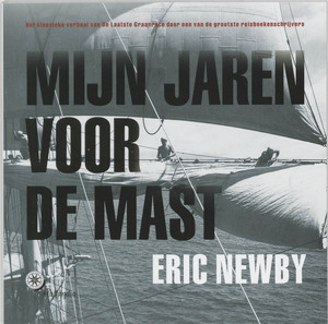 Mijn jaren voor de mast - E. Newby Mijn jaren voor de mast - E. Newby