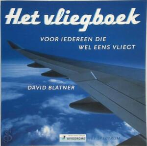 Het vliegboek - David Blatner, Hanjo Braakman, Michel Bronzwaer