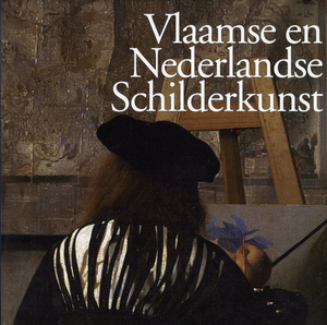 Vlaamse en Nederlandse schilderkunst - Unknown Vlaamse en Nederlandse schilderkunst - Unknown