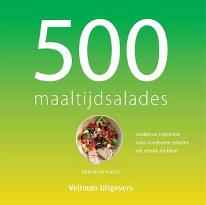 500 maaltijdsalades - Valentina Harris 500 maaltijdsalades - Valentina Harris