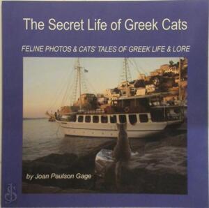 The Secret Life of Greek Cats - Joan Paulson Gage
