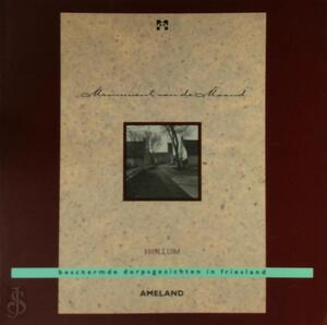 Beschermde dorpsgezichten in Friesland - Hollum - A.J. Wijnsma