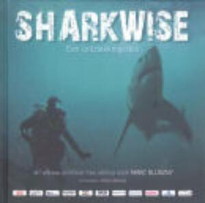 Sharkwise - Marc Sluszny, Gunther Segers
