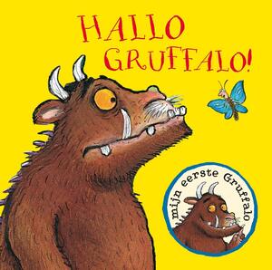 Hallo Gruffalo! - Julia Donaldson Hallo Gruffalo! - Julia Donaldson