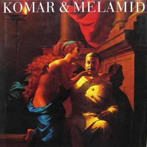Komar & Melamid - Carter Ratcliff, Vitaly Komar, Aleksandr Melamid