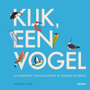 Kijk, een vogel - Stuart Cox
