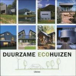 Duurzame ecohuizen - Sergi Costa Duran, Guido Vennix, Elise Spanjaard