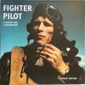 Fighter Pilot - Philip Kaplan