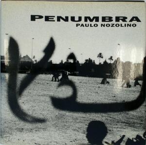 Penumbra - Paulo Nozolino Penumbra - Paulo Nozolino
