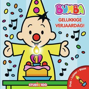 Bumba : verjaardagsboek met kaars en muziek - Gert Verhulst Bumba : verjaardagsboek met kaars en muziek - Gert Verhulst