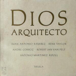 Dios Arquitecto: J.B. Villalpando y El Templo de Salomon - Juan Antonio Ramirez