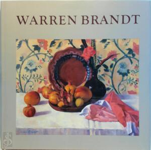 Warren Brandt - Nicholas Fox Weber, Warren Brandt