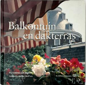 Balkontuin en dakterras - F. van Eeghen-elias