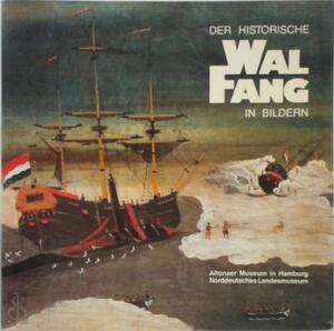 Der historische Walfang in Bildern - Joachim Münzing