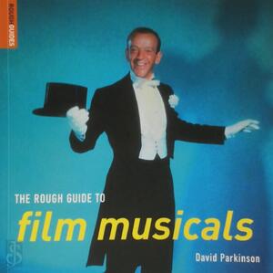 The Rough Guide to Film Musicals - David Parkinson