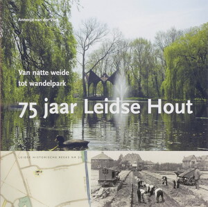 75 jaar Leidse Hout - A. van der Vliet