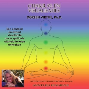Chakra en Visualisaties - Doreen Virtue Chakra en Visualisaties - Doreen Virtue