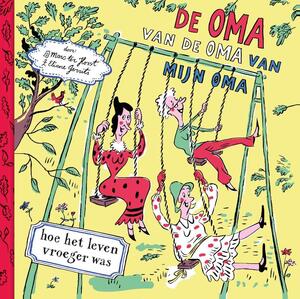 De oma van de oma van mijn oma - Marc ter Horst De oma van de oma van mijn oma - Marc ter Horst